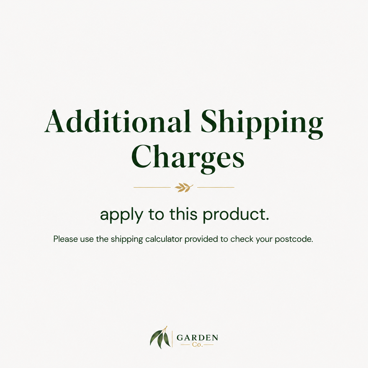 Text indicating additional shipping charges apply to a product with a logo at the bottom.